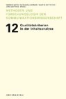 Qualitätskriterien in der Inhaltsanalyse - WIRTH,  Werner ; Sommer, Katharina ; Wettstein, Martin - 9783869621500