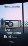 Der zerrissene Brief - Hanns Zischler - 9783869712079