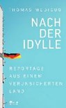 Nach der Idylle - MEDICUS,  Thomas - 9783871348310