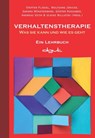 Verhaltenstherapie - Steffen Fliegel ;  Wolfgang Jänicke ;  Sandra Münstermann ;  Günter Ruggaber ;  Andreas Veith ;  Ulrike Willutzki - 9783871591662