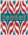 Samarkand - EDEN,  Caroline ; Ford, Eleanor ; Edwards, Laura ; Homburg, Elke - 9783881171342