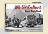 Mit der Kraftpost durch Deutschland - Volkhard Stern - 9783882558548