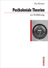 Postkoloniale Theorien zur Einführung - Ina Kerner - 9783885066651