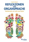 Reflexzonen und Organsprache - Ewald Kliegel - 9783890602721