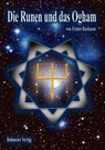 Die Runen und das Ogham - Frater Raskasar - 9783890944753