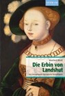 Die Erbin von Landshut - BÖCKL,  Manfred - 9783892514770