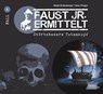 Faust jr. ermittelt 04. Störtebekers Totenkopf -  - 9783893533466