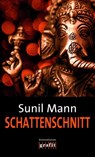 Schattenschnitt - Sunil Mann - 9783894257118