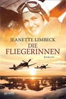 Die Fliegerinnen - Jeanette Limbeck - 9783894257934