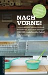 Nach vorne! - Arne Jens ; Clemens Herbstmeister ; Axel Formeseyn ; Sascha Theisen ; Stefan Reusch ; Fritz Eckenga ; Peter Balzli ; Jens Kirschneck ; Philipp Köster ; Ismael Fischmord ; Frederic Latz ; Stefan Barta ; Daniela Schulz ; Ben Redelings ; Gerhard Horriar ; Ca - 9783895337321