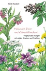 Holunder, Dost und Gänseblümchen - Heide Hasskerl - 9783895662539