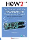 Get Started with the MAX78000FTHR Development Board - IBRAHIM,  Dogan - 9783895764479