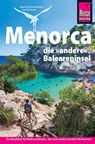 Reise Know-How Reiseführer Menorca, die andere Baleareninsel - Hans-R. Grundmann ; Sandra Roters - 9783896627858