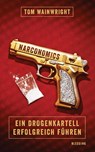 Narconomics - Tom Wainwright - 9783896675538