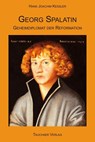 Georg Spalatin - Hans Joachim Kessler - 9783897722927