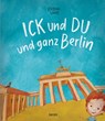 Ick und Du und ganz Berlin - Katrina Lange - 9783897734494