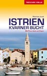 Reiseführer Istrien und Kvarner Bucht - JACOB,  Matthias - 9783897943988