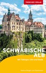 TRESCHER Reiseführer Schwäbische Alb - Marcus Bingel ;  Lars Dörenmeier - 9783897945784