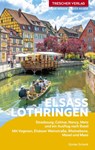 TRESCHER Reiseführer Elsass und Lothringen - Günter Schenk - 9783897948211