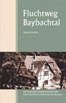 Fluchtweg Baybachtal - Georg Giesing - 9783898010443