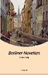 Berliner Novellen - VIEBIG,  Clara - 9783898011211