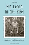 Ein Leben in der Eifel - Inge Arenz - 9783898014922