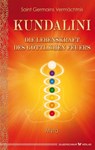 Kundalini - Die Lebenskraft des göttlichen Feuers - Myra - 9783898453721