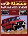 Mercedes Benz G-Klasse Schrauberhandbuch - Jörg Sand - 9783898807180