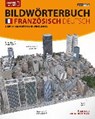 JOURIST Bildwörterbuch Französisch-Deutsch: 18.000 Wörter und Wendungen - JOURIST,  Igor - 9783898946599