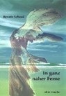 In ganz naher Ferne -  - 9783898961653