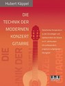Die Technik der modernen Konzertgitarre - Hubert Käppel - 9783899221435