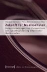 Zukunft für Musikschulen - Thomas Knubben - 9783899426199