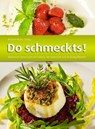 Do schmeckts! - Corinna Brauer ; Müller Michael - 9783899539707
