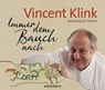 Klink, V: Immer dem Bauch nach/CD -  - 9783899644166