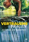 Vertrauensfragen - Ansichten und Aussichten - Erwin Pröll - 9783903300903