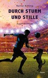 Durch Sturm und Stille - Rainer Kitting - 9783903322714
