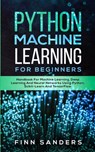 Python Machine Learning For Beginners - SANDERS,  Finn - 9783903331310