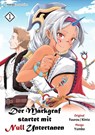 Der Markgraf startet mit Null Untertanen 01 - Yumbo ; Fuurou ; Kinta - 9783903427730
