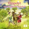 Hippolyt und die geheime Botschaft - Ferdinand Auhser ; Alfons Friedrich - 9783903553118
