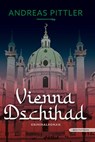 Vienna Dschihad - Andreas Pittler - 9783903989184