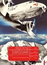 Swissair - PETER,  Fredy - 9783906055893