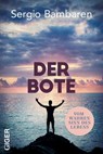 Der Bote - Sergio Bambaren - 9783907210208
