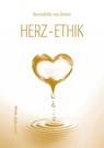 Herz-Ethik - Bernadette von Dreien - 9783907275023