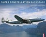 Super Constellation - Backstage - FREI,  Ernst ; Mattle, Urs - 9783909111916
