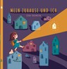 Mein Zuhause und ich - Lera Rudneva - 9783910368194