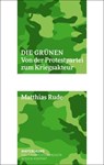 Die Grünen - Matthias Rude - 9783910568044