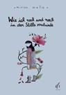 Wie ich nach und nach in der Stille verschwinde - Mirion Malle - 9783910590151