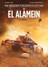 Die großen Panzerschlachten / El Alamein 1942 - Thierry Lamy - 9783910965102