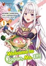 Welcome to Japan, Ms. Elf! 1 - Makishima Suzuki ; Shimo Aono ; Yappen - 9783911024334