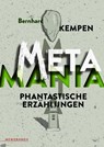 Metamania - Bernhard Kempen - 9783911391160